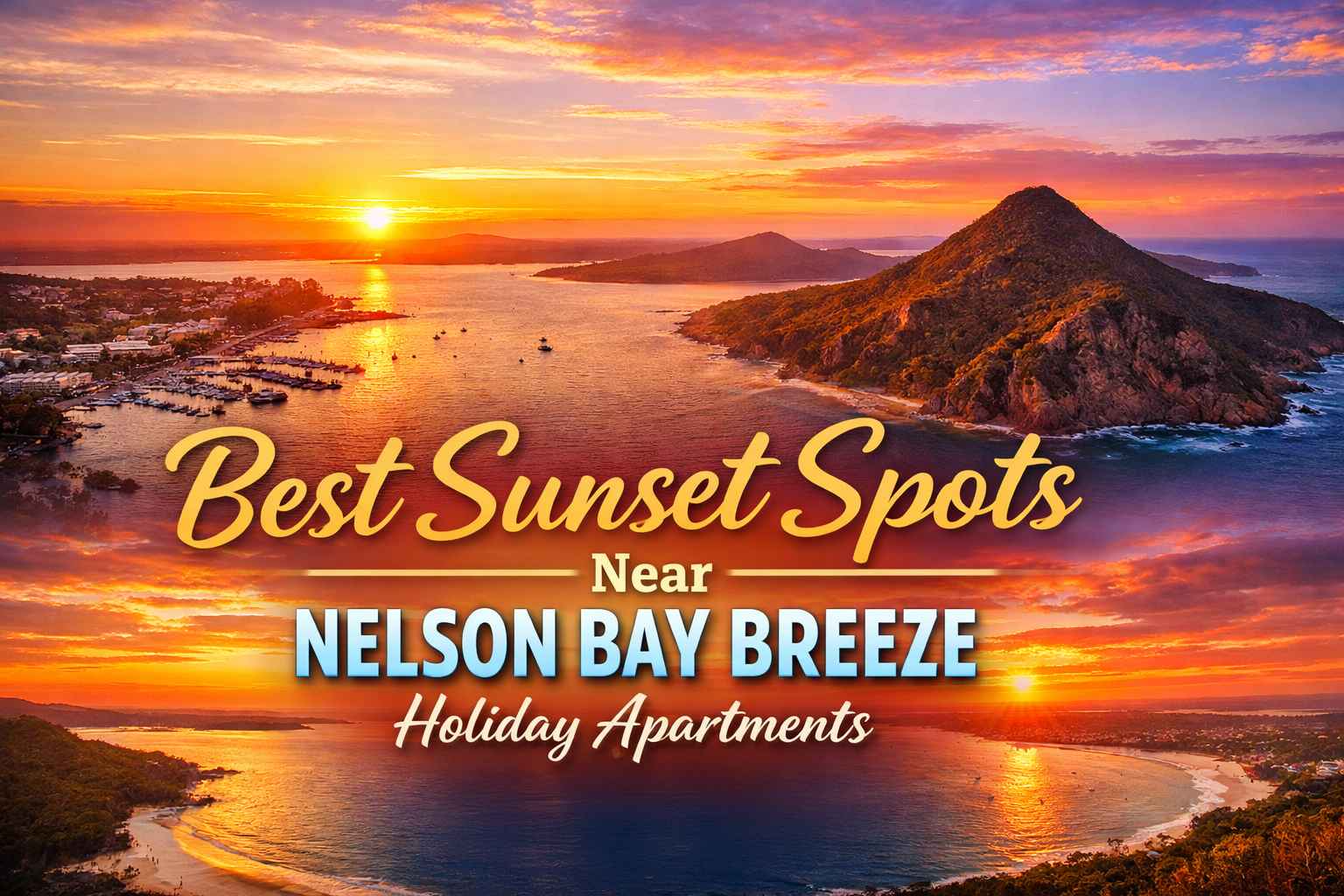 Best Sunset Spots Near Nelson Bay Holiday Apartments