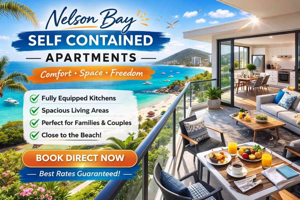 Nelson Bay Self Contained Apartments Comfort, Space and Freedom