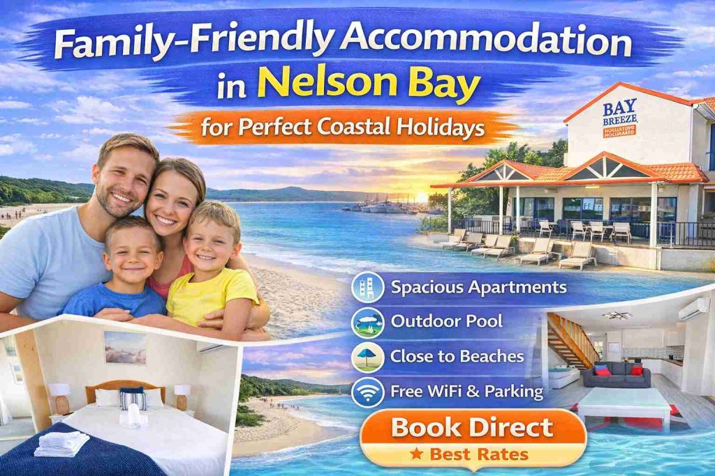 Top Family Holiday Apartments in Nelson Bay NSW